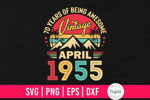 Vintage 1955 April 70th Birthday Design Review